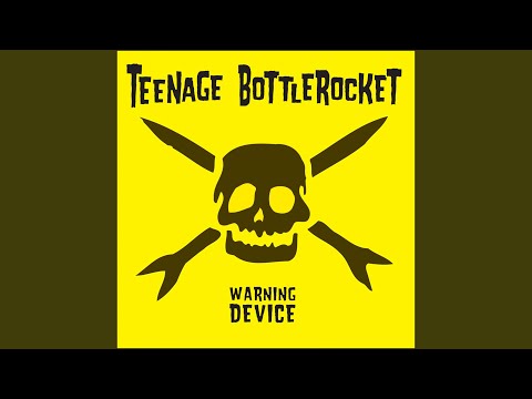 Totally Stupid - Teenage Bottlerocket