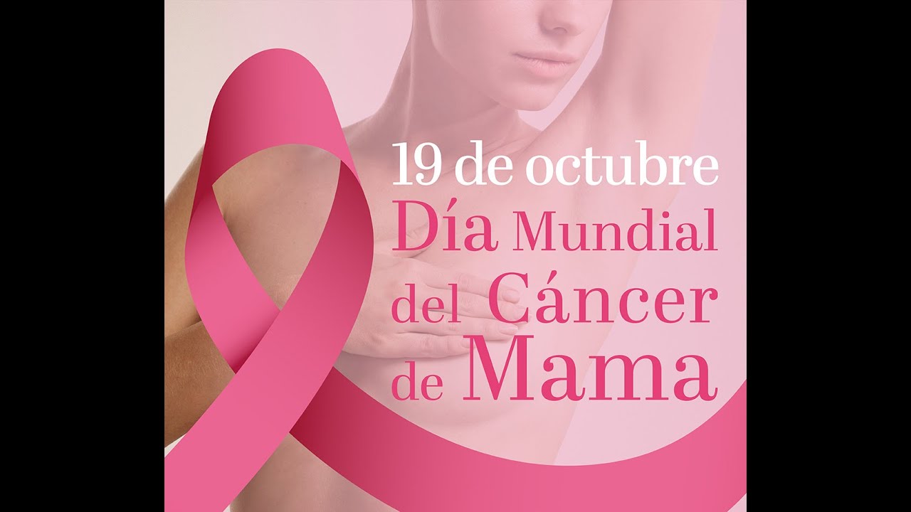 19 de octubre – Día Mundial de la lucha contra el cáncer de mama.