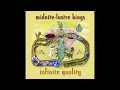 MIDNITE- RIGHT HERE/ Lustre Kings/ Infinite Quality