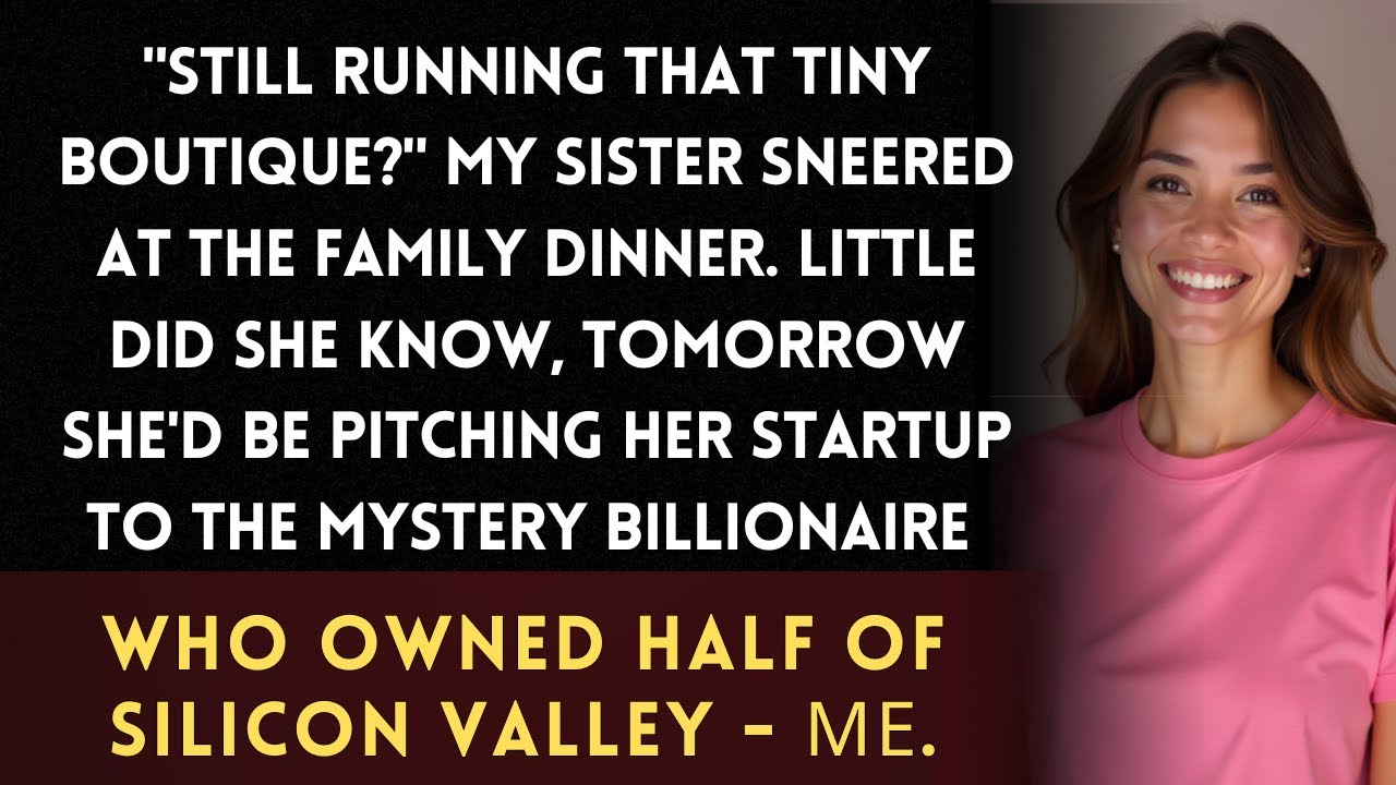 I Let My Sister Mock My 'Small Shop' Until She Needed a $50M Investor