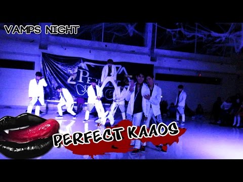 [Vamps Night] Exo - Overdose cover by Perfect KaaOs