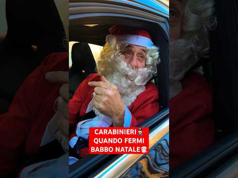 CARABINIERI 👮🏻‍♂️ Quando Fermi BABBO NATALE 🎅🏻 - iPantellas