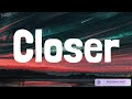 Closer Cupid - The Chainsmokers, Fifty Fifty, Miley Cyrus, James Arthur ft. Anne-Marie (Mix lyrics)