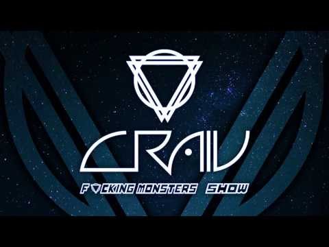 CRAIV F*CKING MONSTERS SHOW - 16/11/2013 - CMA LAS ARMAS