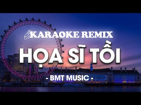 Karaoke - Bad Painter Remix - Thai Hoc Beat Cang Xung
