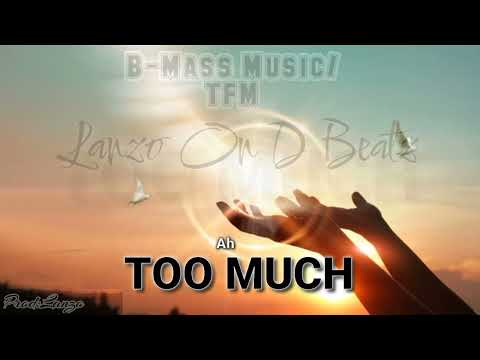 Too Much~Lanzo On D Beatz🎹(Official Lyrics Visualization)🇸🇱