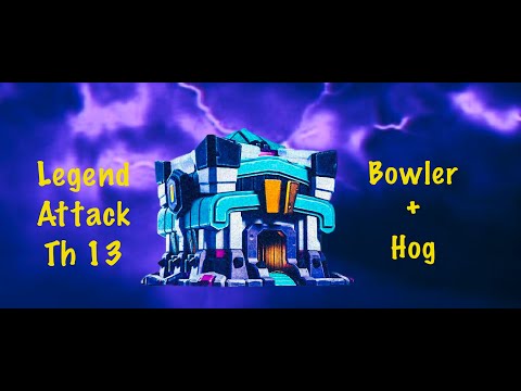 [ Clash of clans ] Legend strategy Attack  TH13 ~ BOHOG