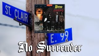 Bone Thugs-n-Harmony - No Surrender Reaction