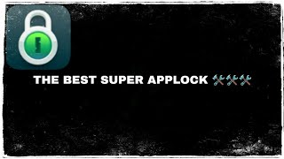 THE BEST.  SUPER    APPLOCK || NEW LOCKAPP #2019