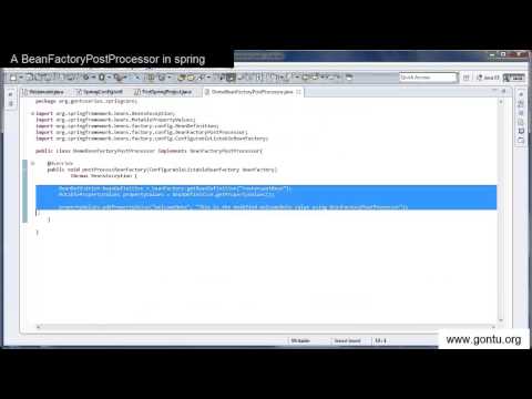 Spring Tutorial 16 - A BeanFactoryPostProcessor concept in spring ( with hands on using Eclipse )