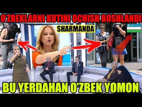 ТУРКИЯДА ЎЗБЕК КИЗЛАРИНИ ШАРМАНДА КИЛИШ БОШЛАНДИ. ТЕЗ КЎРИНГ!!!
