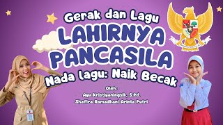 Download lagu Gerak dan Lagu 'Lahirnya Pancasila' (Nada Naik Becak) with Vocal by Ayu Kris & Shafira mp3