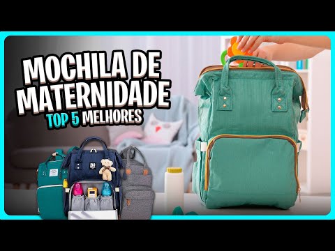 As 5 Melhores MOCHILAS DE MATERNIDADE em 2024! ✅