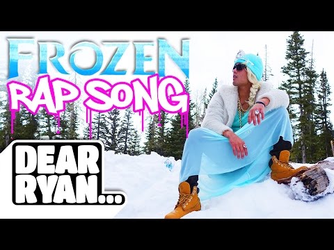 "Let It Go" Rap Song! (Dear Ryan)