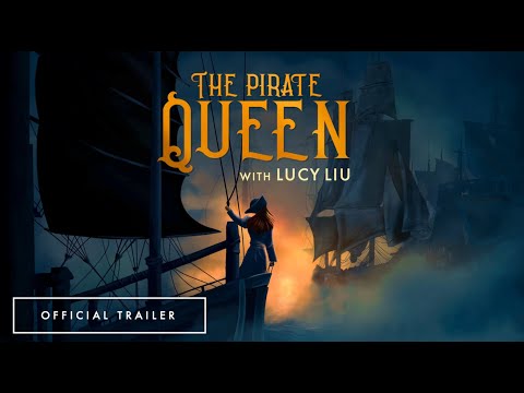 The Pirate Queen: A  Forgotten Legend ft. Lucy Liu - Official Trailer thumbnail