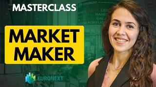 Market Makers : les garants des marchés financiers (Jihane Benaziz d'Euronext)