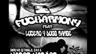 FUCKARMONY_Vasos Vacíos feat Lucero & Dugs Ramse