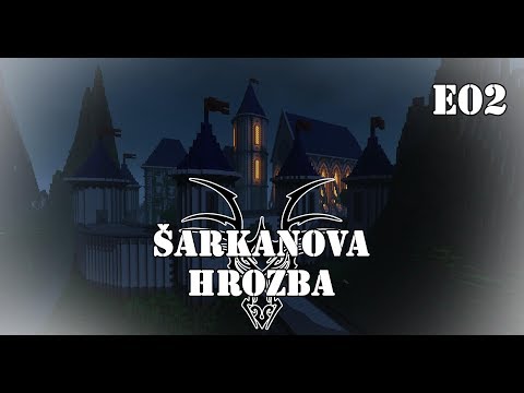 [LoMstudios] Šarkanova hrozba E02 (seriál č. 1 - ep. 2)