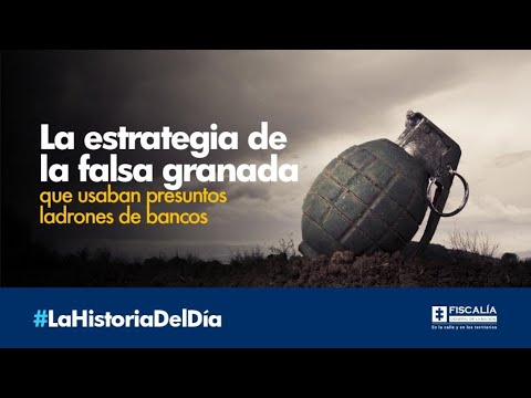 La estrategia de la falsa granada que usaban presuntos ladrones de bancos