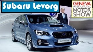 Subaru Levorg, live photos at 2015 Geneva Motor Show