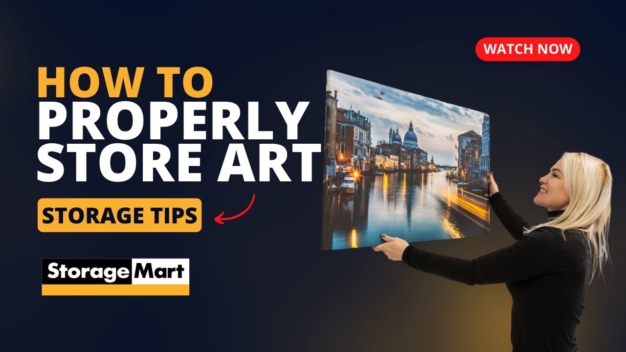 How To Properly Store Art | Storage Tips