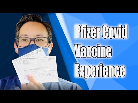 My Covid Pfizer Vaccine Experience