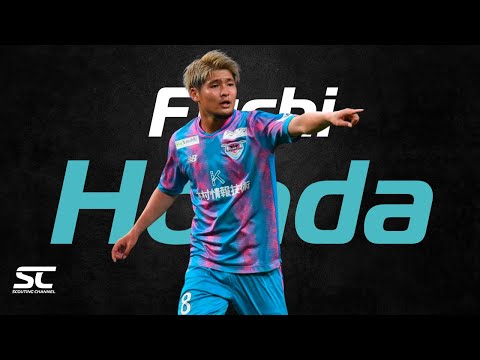 Fuchi HONDA - The Japanese TOP Midfielder