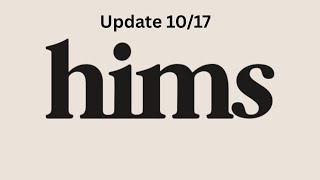 HIMS Update 10/17 | Count Update | Price Prediction Over The Next Month