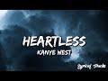 Kanye West - Heartless (Lyrics)