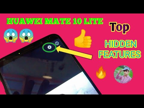 Top Hidden Features🔥 Of Huawei Mate 10 lite 🔥SECRETS OF MOBILES 2019