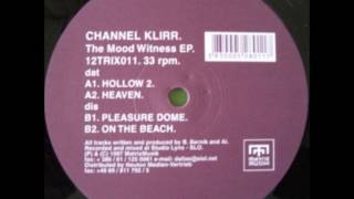 Channel Klirr - The Mood Witness EP