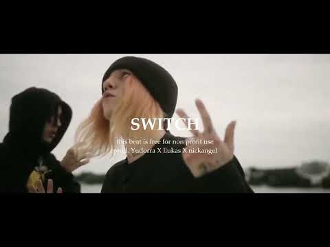[FREE] *HARD* SWITCH (T-LOW X SOHO BANI X NEGATIIV OG TYPE BEAT) prod. Yudorra X llukas X nickangel