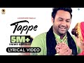Tappe Lyrical Lakhwinder Wadali Wadali Music Latest Video 2022 Latest Punjabi Song