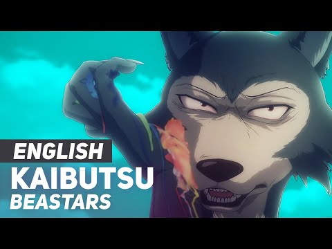 BEASTARS - "Kaibutsu" | ENGLISH Ver | AmaLee