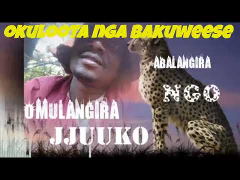 Okuloota nga bakuweese - Omulangira Jjuuko Munnabuddu