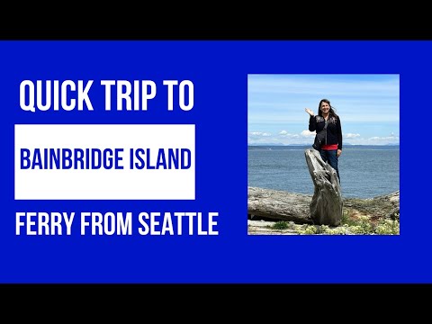 BAINBRIDGE ISLAND - Is this Washington's most beautiful island?