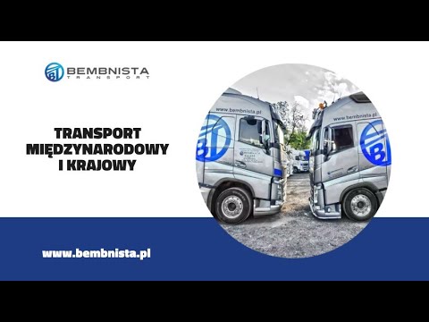 Bembnista Transport Spółka Z Ograniczoną Odpowiedzialnością Spółka Komandytowa - video