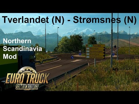Euro Truck Simulator 2: Northern Scandinavia: Tverlandet (N) - Strømsnes (N) Timelapse