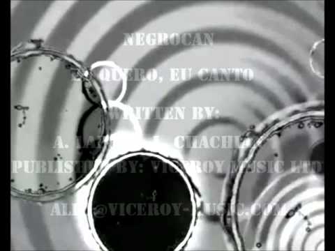 NEGROCAN "EN QUERO EN CANTO"