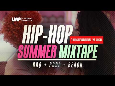 Summer Hip-Hop BBQ Pool Beach Party Mix 2025 | 2-Hour Clean No Cursing | 2025 Hip-Hop Mix | DJ MV