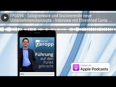 FPG094 – Solopreneure und faszinierende neue Unternehmenskonzepte – Interview mit Ehrenfried Co