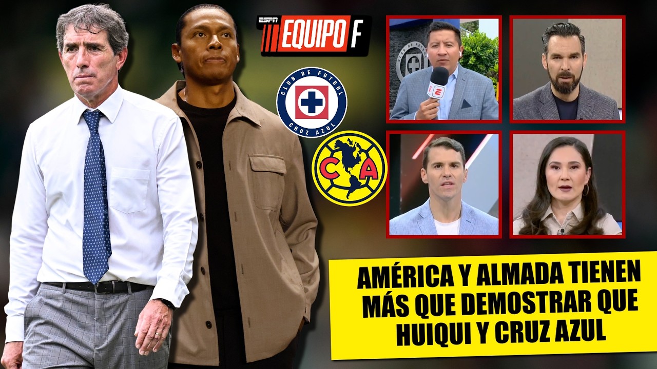 AMÉRICA es EL FAVORITO ante CRUZ AZUL en el CLÁSICO JOVEN y TODA LA PRESIÓN cae en ALMADA | Equipo F
