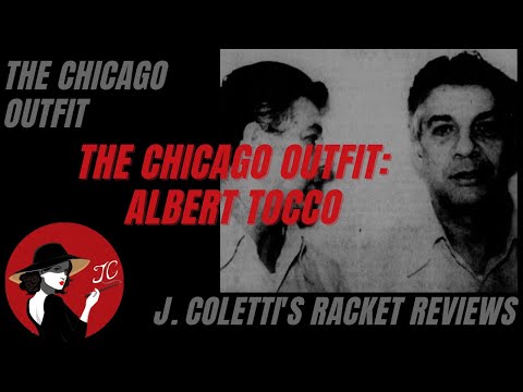 Episode 37: The Chicago Outfit- Albert Tocco