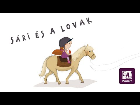 Berg Judit: Sári és a lovak (Sári a lovardában 1. mese)