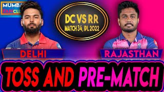 LIVE: DELHI VS RAJASTHAN | TOSS & PRE-MATCH | DC Vs RR, MUMBAI FANCLUB | IPL LIVE