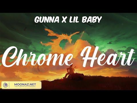 Chrome Heart - Gunna X Lil Baby | Yungjosh93, Don Toliver, Utty Utty, No Savage, Lil Baby Ft. Dabab