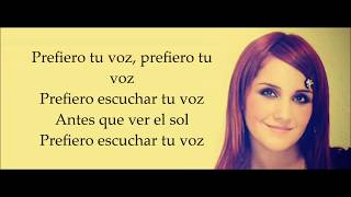 ANTES QUE VER EL SOL (Letra) DULCE MARIA