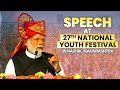 PM Modi S Speech At Inauguration Of 27th National Youth Festival In Nashik Maharashtra
