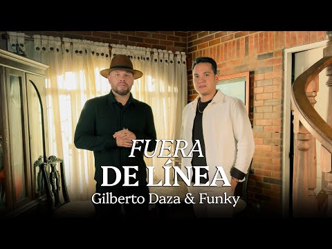 Gilberto Daza & Funky - Fuera de línea (Video Oficial)
