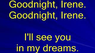 Goodnight Irene karaoke